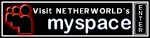 Visit NETHERWORLD's MySpace
